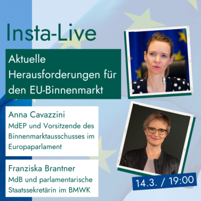 Insta-Live mit Franziska Brantner - Aktuelle Herausforderungen für den EU-Binnenmarkt
