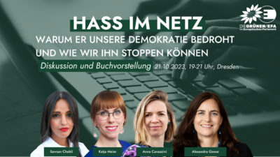 Warum Hass im Netz unsere Demokratie bedroht und wie wir ihn stoppen können - Lesung & Diskussion mit Sawsan Chebli, Katja Meier und Alexandra Geese @ Dresden & Livestream