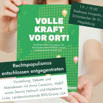 „Volle Kraft vor Ort - Rechtspopulismus entschlossen entgegentreten" - Diskussionsabend zur Studie & Broschüre @ Magdeburg